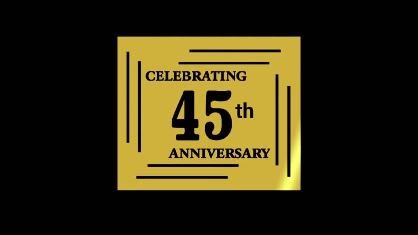 45 years anniversary celebrating logo template illustration design gold and black color, 45th years anniversary banner, animation in high quality.