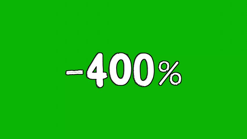Animated "-400% Off" Handwritten Style Text on Green Screen — White Sloppy Font Discount Promotion for Chroma Key Use