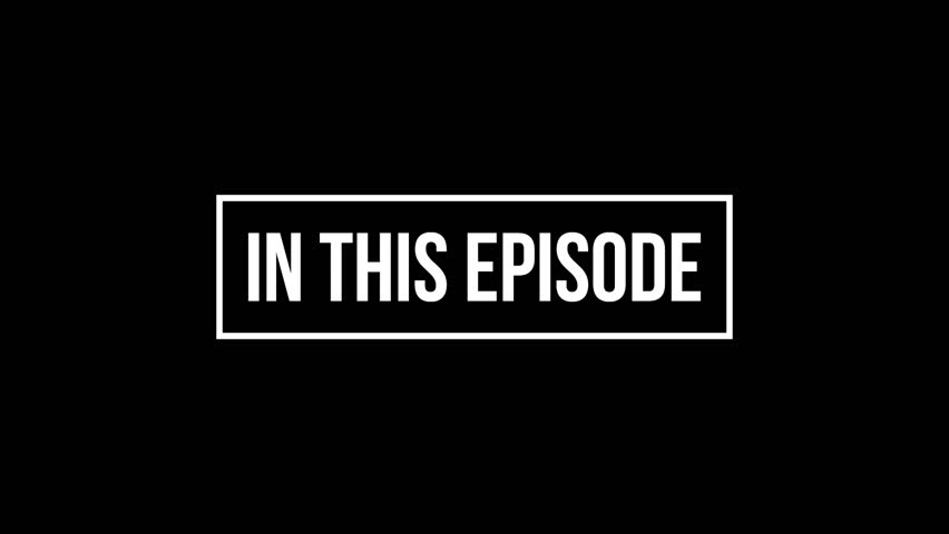 IN THIS EPISODE Text Animation Modern Title Reveal with Line Effect on Black Background for Episode Intros and Online Shows
