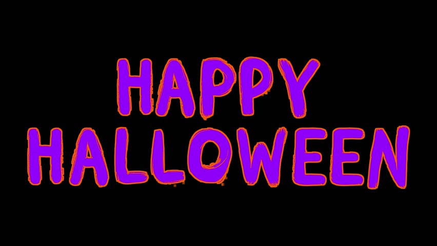 Animated purple words “Happy Halloween” typed in a sloppy font, a horror video phrase isolated on a black screen background