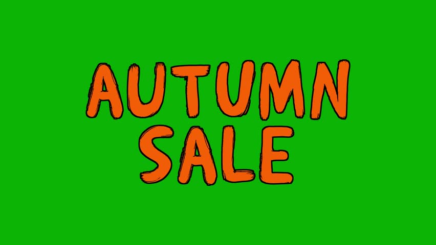 Sloppy Animated orange “Autumn Sale” Title isolated on green screen chroma key background for trade business and commerce