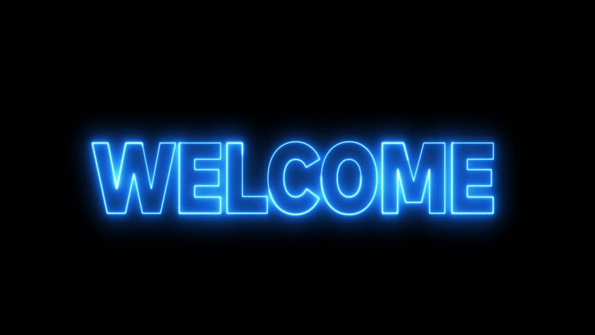 Welcome neon sign. Neon sign Welcome. Welcome letter neon logo animation.	