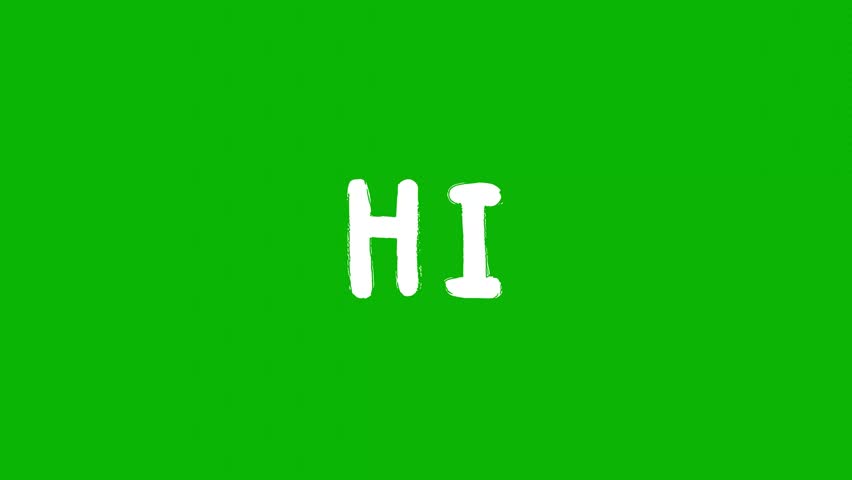 Loop animation of the word “HI” in white chalk-like text on a solid green background. Great for intros, greetings, playful content, or cartoon-style communication visuals.
