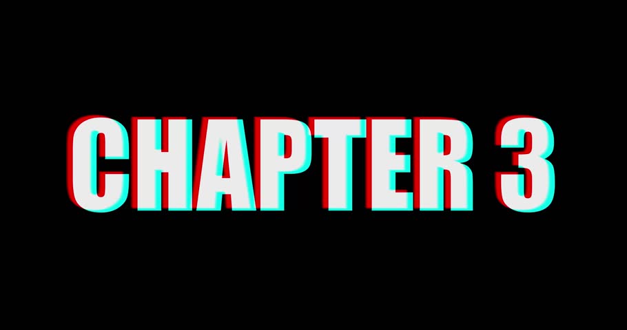 Glitch Text Animation 'CHAPTER 3' with Distorted Digital Effect	