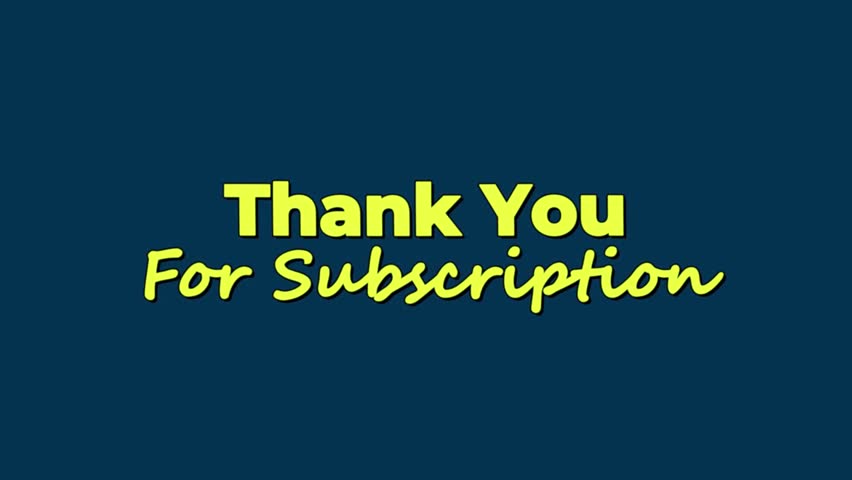 Yellow animated text “Thank You for Subscription” with wavy motion on blue background. Ideal for end screen, social media thank you messages