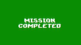 mission completed text looped animation with glitch effect on green black background. Glitch title video game screen. mission completed - Powered by Shutterstock - Get 15% off with code: PIKWIZARD15