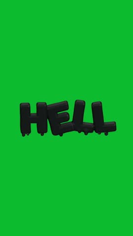 4K 3D animation of the word hell in bold black color with a green screen background, ideal for dramatic, horror, or conceptual video projects and visual effects