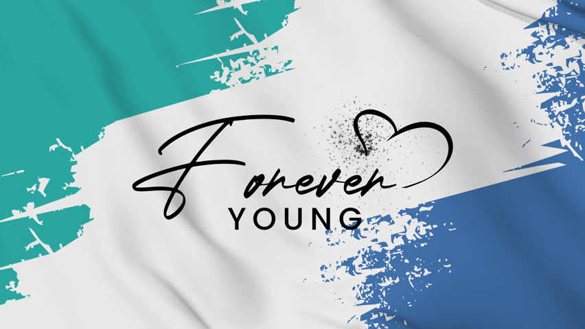 Forever Young text animation t. templates for poster, cover, banner, social media