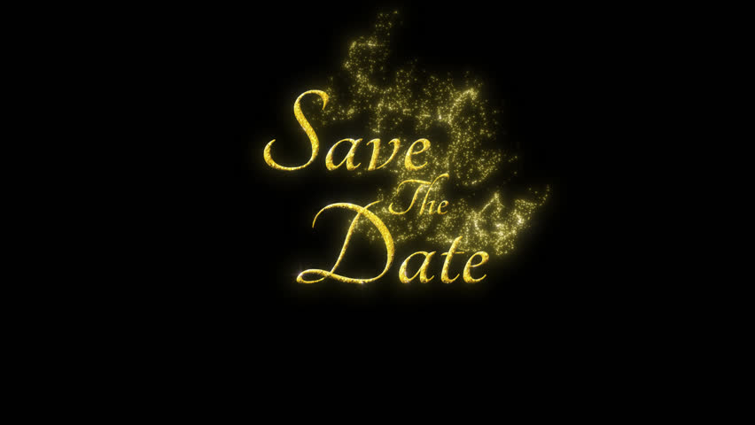 Save the Date title animation. Save the Date intro. Save the Date of text reveal. Golden particle effect. Elegant romantic intro for wedding video. Transparent background. Overlay use.