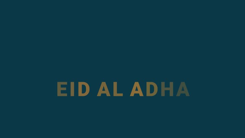 Eid al Adha mubarak text animated in arabic and english. Perfect for moslem greeting cards, social media posts, and holiday marketing materials.