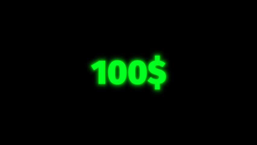Animated money counter increasing dollar amounts from 0 to 100 with neon glowing text on transparent background. Perfect for finance, gaming, streaming, and promo videos