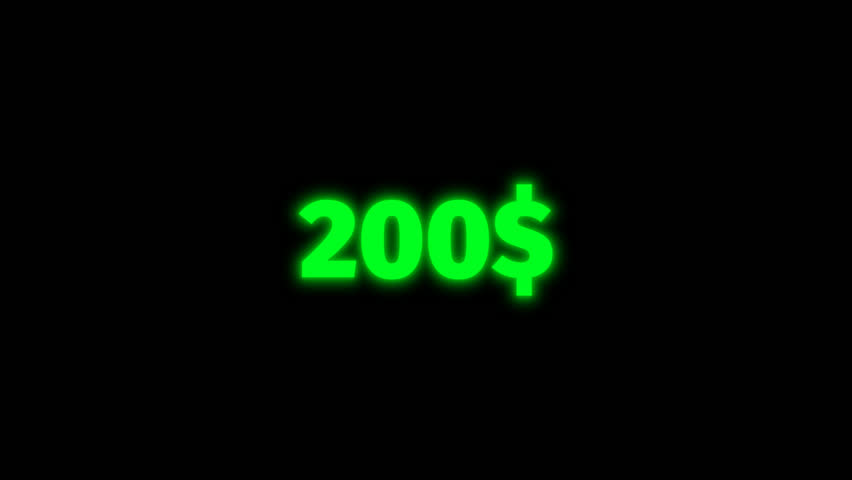 Animated money counter increasing dollar amounts from 0 to 200 with neon glowing text on transparent background. Perfect for finance, gaming, streaming, and promo videos