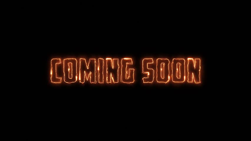 Coming Soon Horror Text on Fire Glowing Background