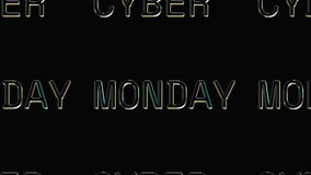 CYBER MONDAY text in futuristic holographic chrome style, repeated in a seamless loop. Ideal for tech-themed sale promos, digital banners, or modern ecommerce animation visuals. - Powered by Shutterstock - Get 15% off with code: PIKWIZARD15