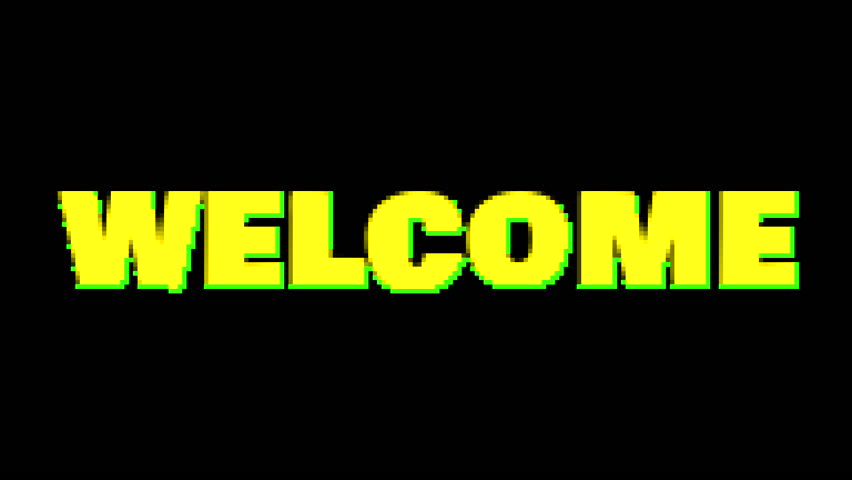 Pixel Art Welcome Text in Green Retro Style Glitchy Screen Animation on white Background. Welcome title greeting motion graphic invitation advertisement perfect for an opening something animation	