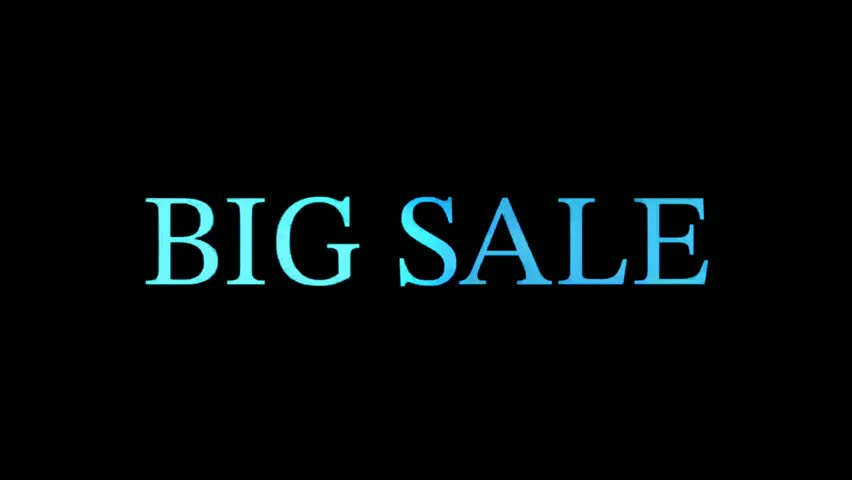 Promotional footage with "BIG SALE" text in a blue-teal gradient flashing and moving abstract effect. Animated with a heartbeat pulse over a black background, it delivers clean, high impact message.