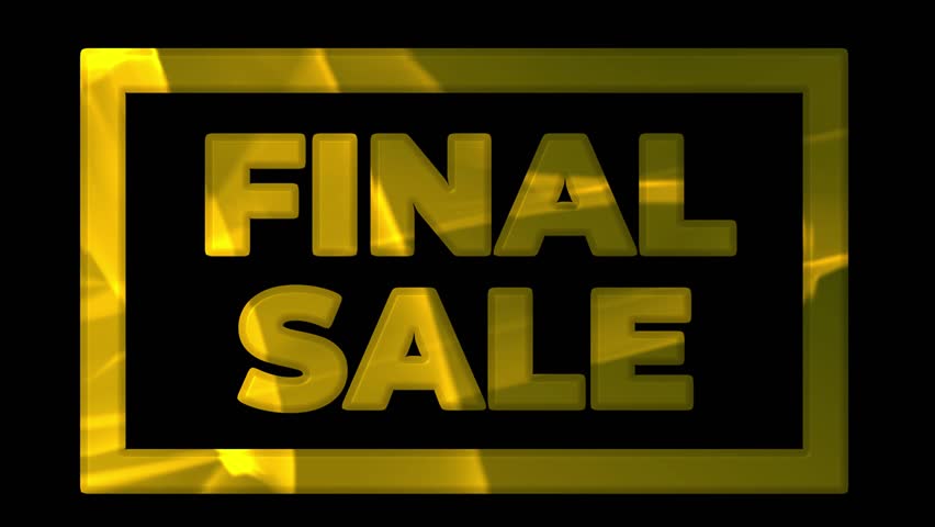 Final Sale Announcement Text Animation: Last Chance for Huge Discounts!