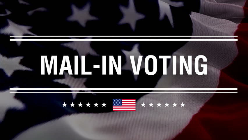Mail-In Voting. A video banner showcasing a vibrant, waving USA flag as the backdrop, with the words "Mail-In Voting" boldly displayed at the forefront. USA. The flag's dynamic movement and bold
