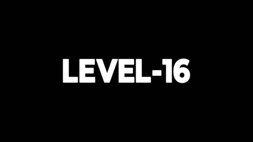 Level -16 text font animation. Level Up text sign. letters spelling out level Up appear on black background.