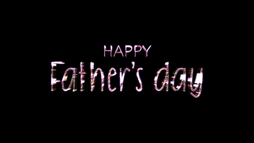Loop Happy Father day pink silver text shine glitch effect light motion animation title on black abstract background. promote advertising concept isolate using QuickTime Alpha Channel proress 444