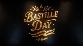Golden 3D text of "Bastille Day" with elegant leaves and star accents, glowing with a warm, festive light—perfect for commemorating French national celebrations or historical events. - Powered by Shutterstock - Get 15% off with code: PIKWIZARD15