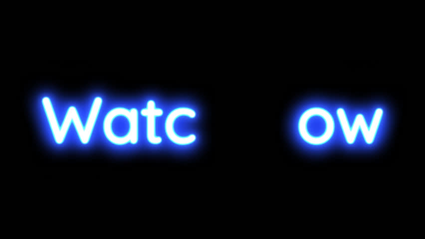 “Watch Now” neon text animation with flickering letters on a transparent background — ideal for media content, video prompts, and streaming interfaces