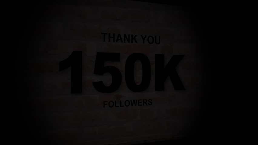 Thank you 150K followers. 150,000 followers realistic neon sign on the brick wall animation. confetti party effects, social media milestone motion graphics animation.