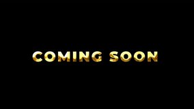Golden Coming Soon Text animation suitable for Movie Trailer, Teaser, Intro Video, Promotion. 4k video alpha channel - Powered by Shutterstock - Get 15% off with code: PIKWIZARD15