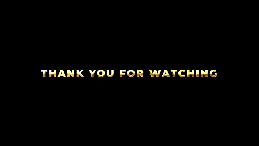 Golden Thanks For Watching Text 3D. seamless loop cinematic title trailer on transparent background. 4k video - Powered by Shutterstock - Get 15% off with code: PIKWIZARD15