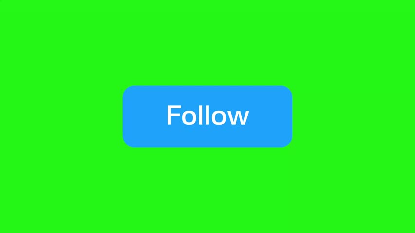 Follow button pop-up animation on green screen 4k resolution