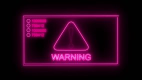 This is a neon warning sign animation with a pink glow effect. It features a data processing interface. Use it for technology and security projects. - Powered by Shutterstock - Get 15% off with code: PIKWIZARD15
