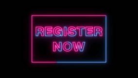 Pink and Blue Neon Register Now flickering Animation. - Powered by Shutterstock - Get 15% off with code: PIKWIZARD15