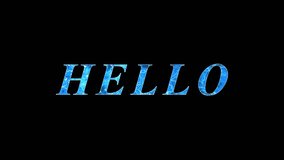 Hello text color saber animated with black screen background. HD video. - Powered by Shutterstock - Get 15% off with code: PIKWIZARD15