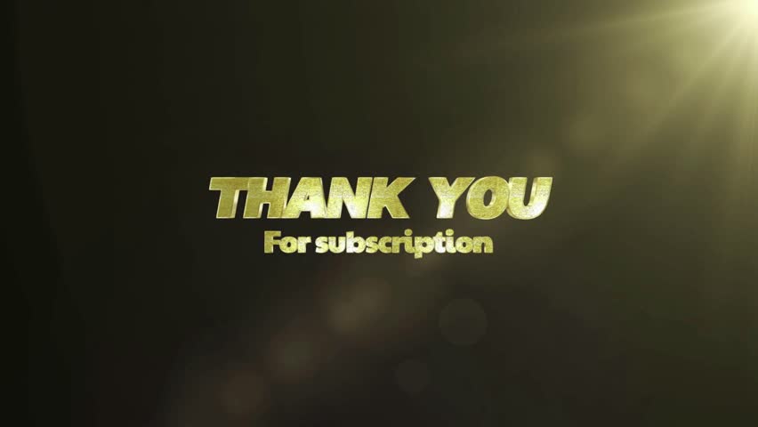 3D Gold shinning effect with elegant "Thank You for Subscription" text on dark background. Modern cinematic animation. Stylish typography with luxury vibes