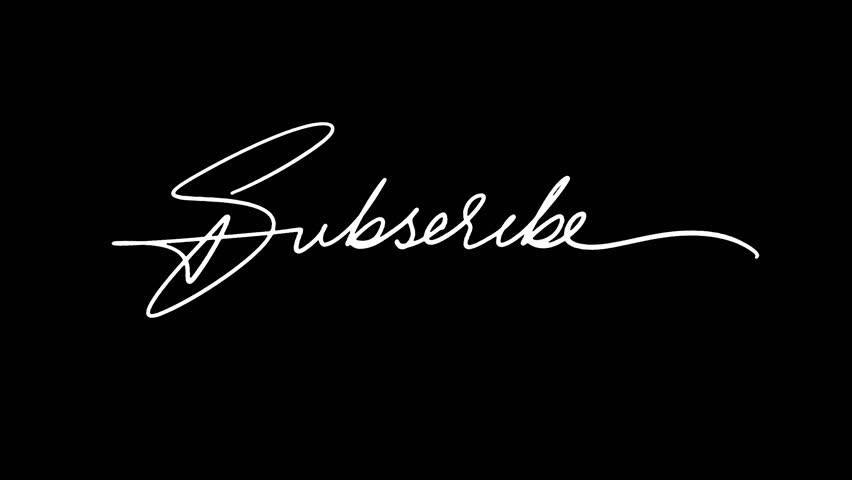Elegant hand-drawn animation of the word ‘Subscribe’ in single-line signature style. Includes transparent and green screen versions for overlays, titles.