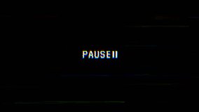 Pause glitch text effect animation with black background. 4K Video
 - Powered by Shutterstock - Get 15% off with code: PIKWIZARD15