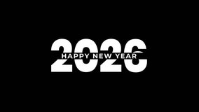Animated Happy New Year 2026 with White Colors, transparent background. Great for celebrations, events, messages, and festivals. 4K animation footage - Powered by Shutterstock - Get 15% off with code: PIKWIZARD15