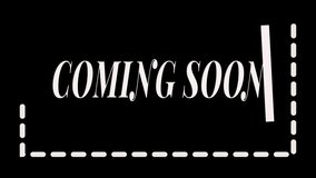 An elegant and minimalist animation video with "COMING SOON" text appearing letter by letter, framed by stylish animated dashed lines on a stark black background, building suspense for a product launc - Powered by Shutterstock - Get 15% off with code: PIKWIZARD15