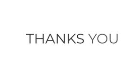Elegant "Thanks You" animated text with black "Thanks" and dark gray "You", appearing with smooth scale and fade effect. Loopable and transparent background. Ideal for gratitude messages. - Powered by Shutterstock - Get 15% off with code: PIKWIZARD15