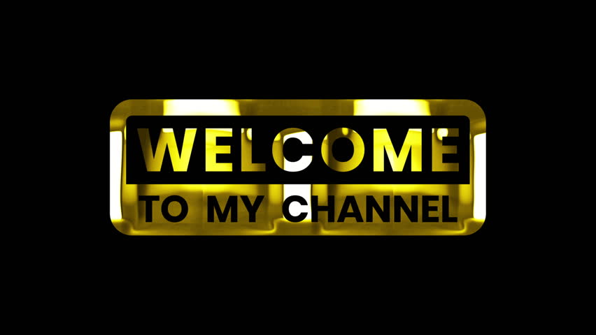 golden luxury welcome to my channel text animation ,templates for poster, cover, banner, social media