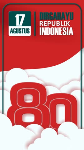 Independence Day animation with "80" in bold red, clouds, and 17 August message in red-white-green tones. Clean vertical loop for patriotic events.Translate: Longevity Republic of Indonesia, 17 august