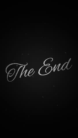 The End Text Animation Vertical Old film movie with grain in the background