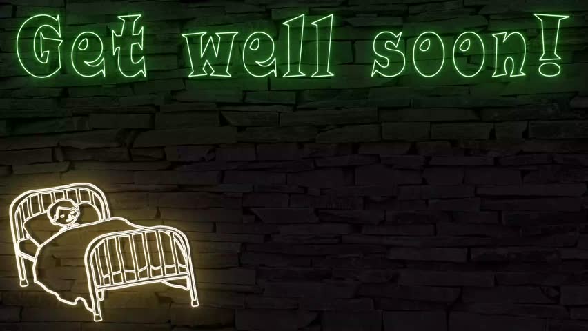 Get well soon and silhouette of person in hospital bed neon signs illuminated 3d illustration 10s 4k video animation, flickering, sweet and eye catching well wishes after illness and hospital