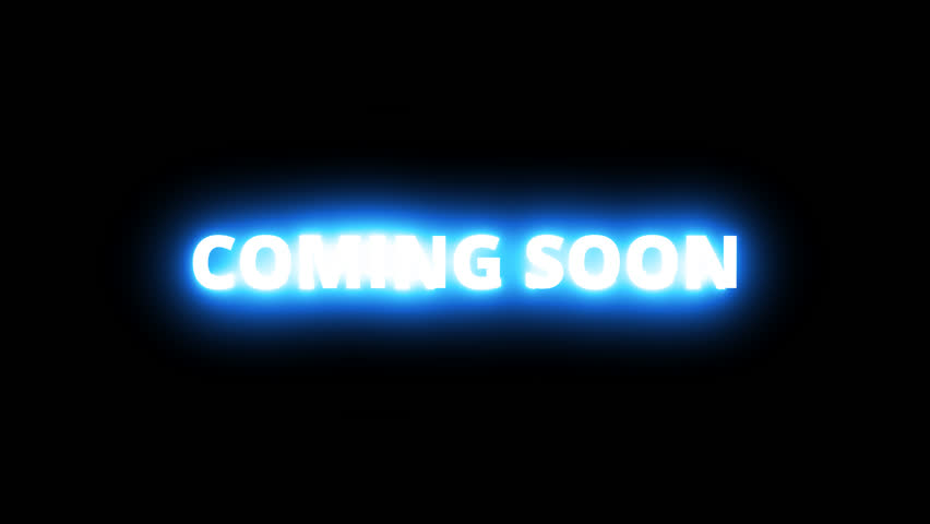 Coming soon glowing text animation with neon saber light effect and flicker glow. Perfect for intros, promos, trailers, UI notifications, and announcement overlays. Loop-ready. Black Background