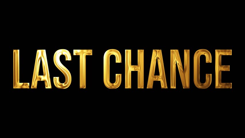 Golden last chance animated text for final sales