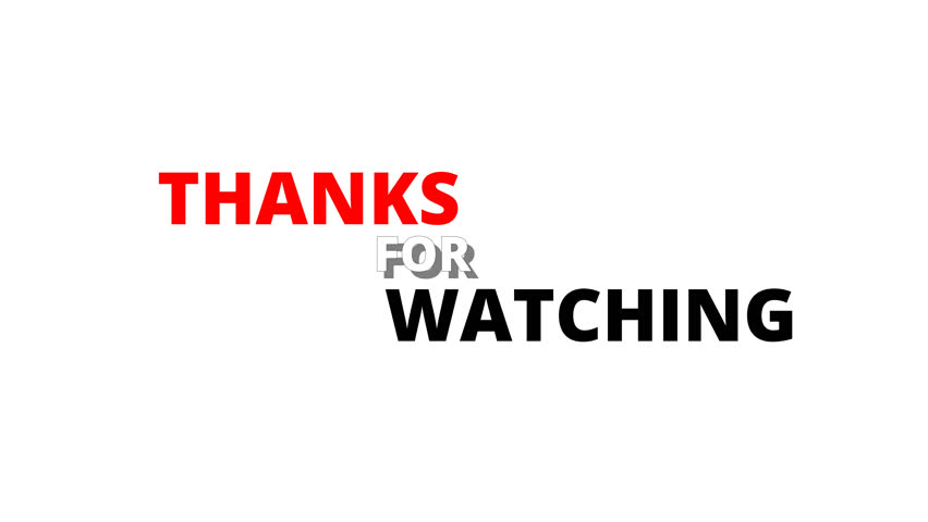 A minimalist 'Thanks for Watching' text animation. Ideal as a video outro, end screen, or closing title card.