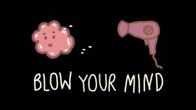 Animated cartoon of brain blown by hairdryer with 'Blow Your Mind' phrase in playful style - Powered by Shutterstock - Get 15% off with code: PIKWIZARD15