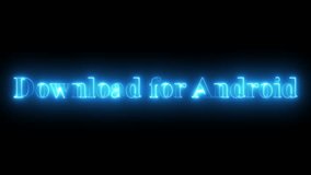 Glowing cyan "Download for Android" text on dark background, neon-style illuminated typography, futuristic digital interface element for app installation, mobile software, and technology concept - Powered by Shutterstock - Get 15% off with code: PIKWIZARD15
