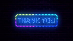 Animated Thank You Neon Sign on Brick Wall, Retro Thank You Neon Sign for Outro - Powered by Shutterstock - Get 15% off with code: PIKWIZARD15