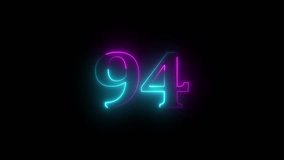 Abstract glowing neon number "94'' animation. Blue and purple neon futuristic effect. Abstract glowing neon text 94 number countdown icon. Glowing sign on black background Neon number. - Powered by Shutterstock - Get 15% off with code: PIKWIZARD15